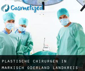 Plastische Chirurgen in Märkisch-Oderland Landkreis