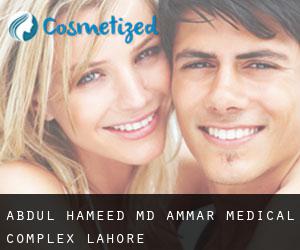 Abdul HAMEED MD. Ammar Medical Complex (Lahore)