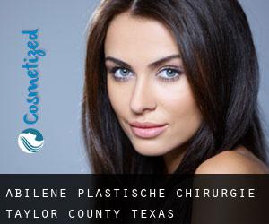 Abilene plastische chirurgie (Taylor County, Texas)