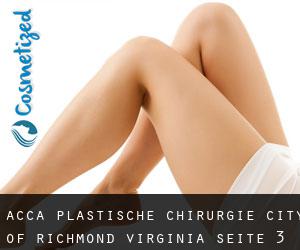 Acca plastische chirurgie (City of Richmond, Virginia) - Seite 3