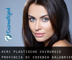 Acri plastische chirurgie (Provincia di Cosenza, Kalabrien)