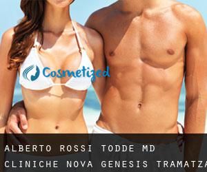 Alberto ROSSI TODDE MD. Cliniche Nova Genesis (Tramatza)