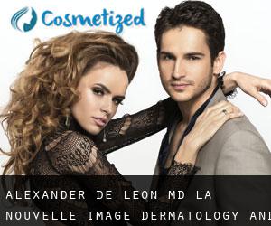 Alexander DE LEON MD. La Nouvelle Image Dermatology and Plastic (Tambong)