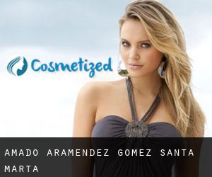 Amado Aramendez Gomez (Santa Marta)