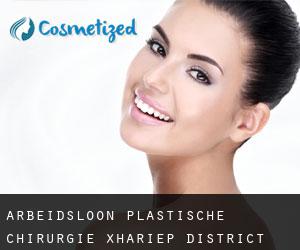 Arbeidsloon plastische chirurgie (Xhariep District Municipality, Free State)