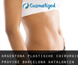 Argentona plastische chirurgie (Provinz Barcelona, Katalonien)