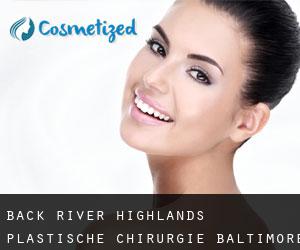 Back River Highlands plastische chirurgie (Baltimore County, Maryland)