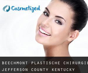 Beechmont plastische chirurgie (Jefferson County, Kentucky)
