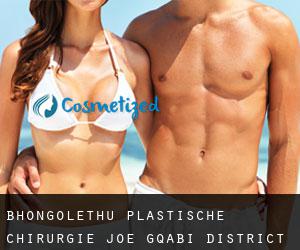 Bhongolethu plastische chirurgie (Joe Gqabi District Municipality, Eastern Cape)