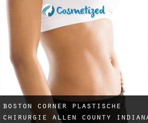 Boston Corner plastische chirurgie (Allen County, Indiana)