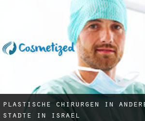 Plastische Chirurgen in Andere Städte in Israel