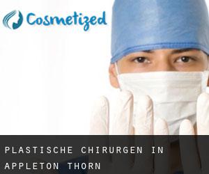 Plastische Chirurgen in Appleton Thorn