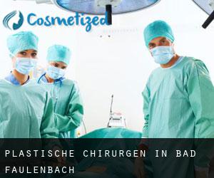 Plastische Chirurgen in Bad Faulenbach