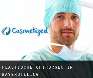 Plastische Chirurgen in Bayerdilling