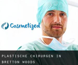 Plastische Chirurgen in Bretton Woods