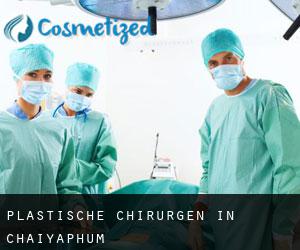 Plastische Chirurgen in Chaiyaphum