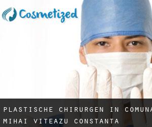 Plastische Chirurgen in Comuna Mihai Viteazu (Constanţa)