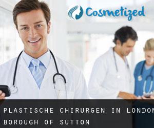 Plastische Chirurgen in London Borough of Sutton