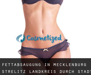 Fettabsaugung in Mecklenburg-Strelitz Landkreis durch stadt - Seite 1