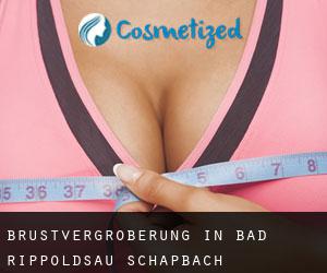 Brustvergrößerung in Bad Rippoldsau-Schapbach