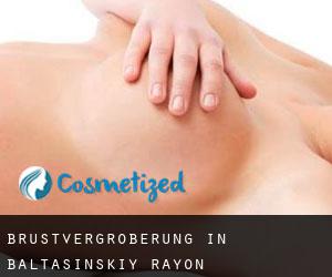 Brustvergrößerung in Baltasinskiy Rayon