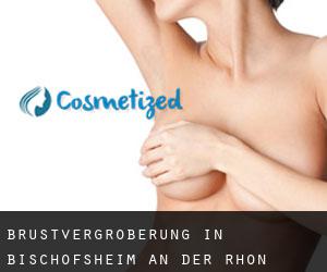Brustvergrößerung in Bischofsheim an der Rhön