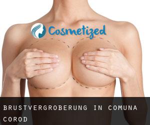 Brustvergrößerung in Comuna Corod