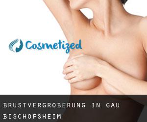 Brustvergrößerung in Gau-Bischofsheim