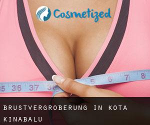 Brustvergrößerung in Kota Kinabalu Brustvergrößerung in Kota Kinabalu