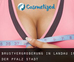 Brustvergrößerung in Landau in der Pfalz Stadt