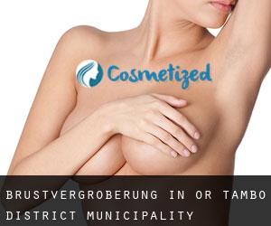 Brustvergrößerung in OR Tambo District Municipality