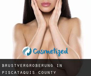 Brustvergrößerung in Piscataquis County