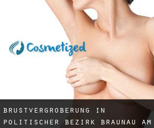 Brustvergrößerung in Politischer Bezirk Braunau am Inn