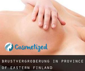 Brustvergrößerung in Province of Eastern Finland