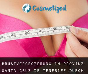 Brustvergrößerung in Provinz Santa Cruz de Tenerife durch stadt - Seite 1