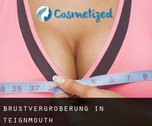 Brustvergrößerung in Teignmouth