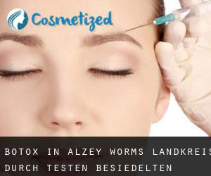 Botox in Alzey-Worms Landkreis durch testen besiedelten gebiet - Seite 1