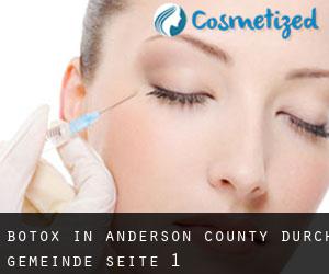 Botox in Anderson County durch gemeinde - Seite 1
