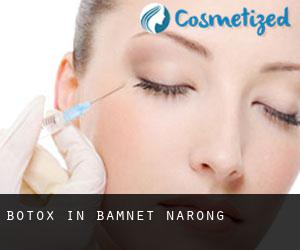 Botox in Bamnet Narong Botox in Bamnet Narong