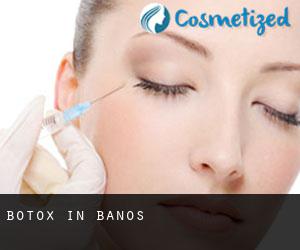 Botox in Baños