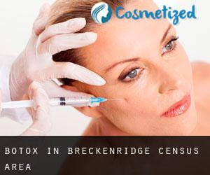 Botox in Breckenridge (census area)