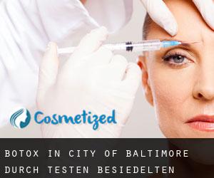 Botox in City of Baltimore durch testen besiedelten gebiet - Seite 1