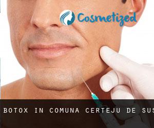 Botox in Comuna Certeju de Sus