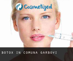 Botox in Comuna Gârbovi