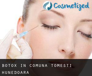 Botox in Comuna Tomeşti (Hunedoara)