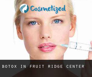 Botox in Fruit Ridge Center