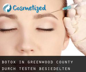 Botox in Greenwood County durch testen besiedelten gebiet - Seite 1