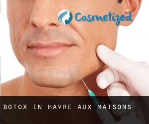Botox in Havre-aux-Maisons