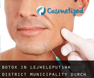 Botox in Lejweleputswa District Municipality durch hauptstadt - Seite 1