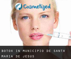 Botox in Municipio de Santa María de Jesús